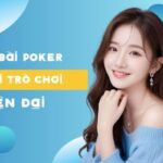 Game Bài Poker – Khám Phá Thế Giới Trò Chơi Hiện Đại